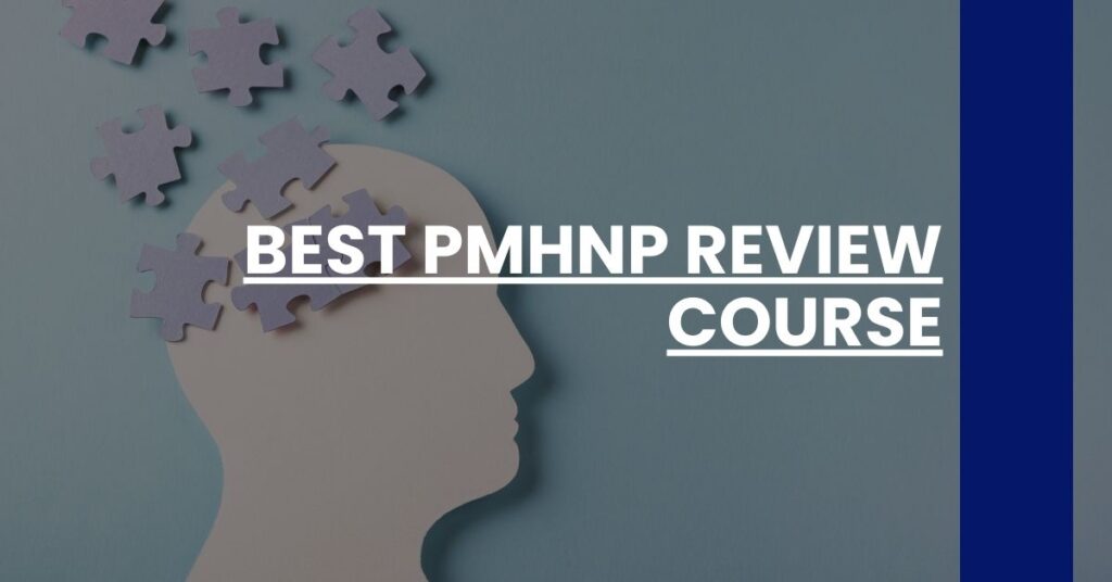 Best PMHNP Review Course Feature Image