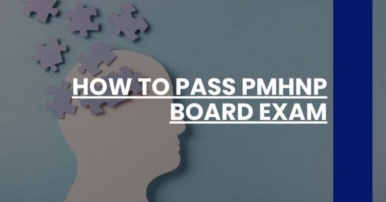 How to Pass PMHNP Board Exam Feature Image