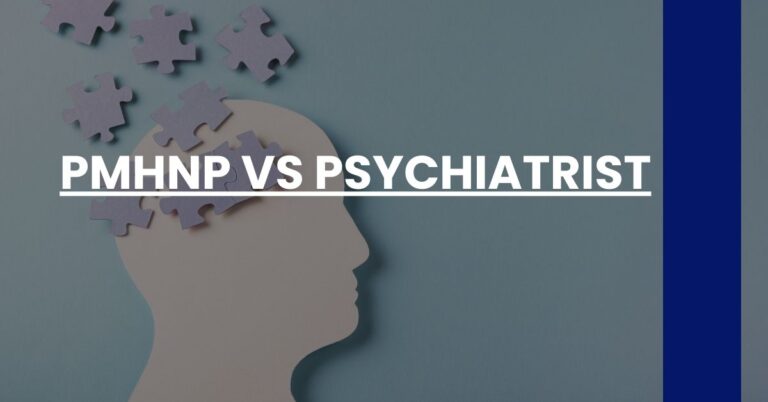 PMHNP vs Psychiatrist Feature Image